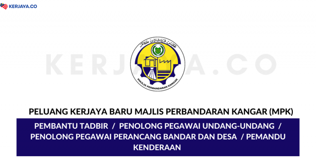 Majlis Perbandaran Kangar (MPK) ~ Pembantu Tadbir, Penolong Pegawai Perancang Bandar Dan Desa & Pelbagai Jawatan Lain