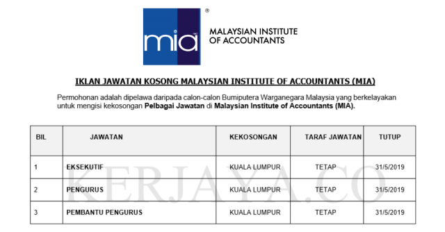 Malaysian Institute of Accountants (MIA) ~ Eksekutif, Pengurus, Pembantu Pengurus