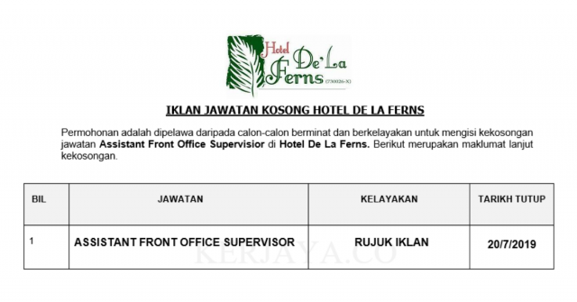 Hotel De La Ferns ~ Assistant Front Office Supervisior
