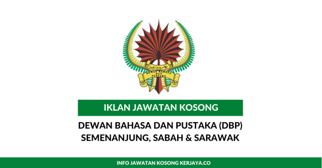Dewan Bahasa dan Pustaka (DBP) ~ Pembantu Awam, Pembantu Tadbir, Pegawai Khidmat Pelanggan & Pelbagai Jawatan