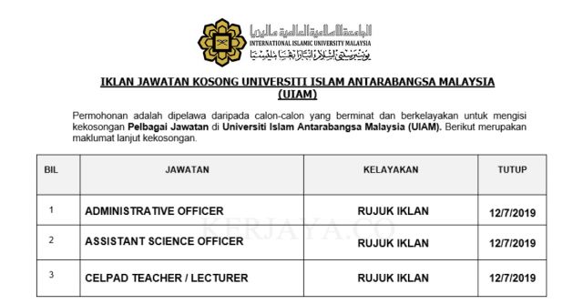 Universiti Islam Antarabangsa Malaysia (UIAM) ~ Administrative Assistant, Assistant Science Officer & Celpad Teacher / Lecturer