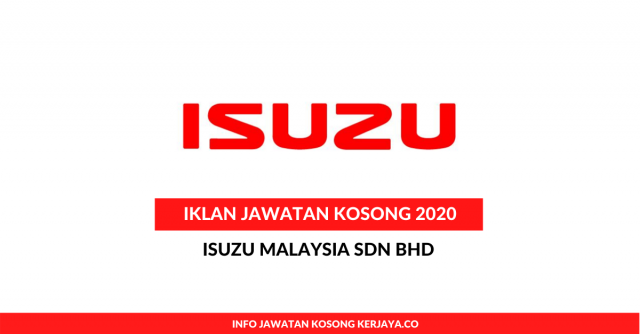 Isuzu Malaysia ~ Pelbagai Jawatan Baru