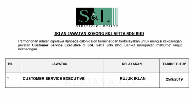 S&L Setia ~ Customer Service Executive