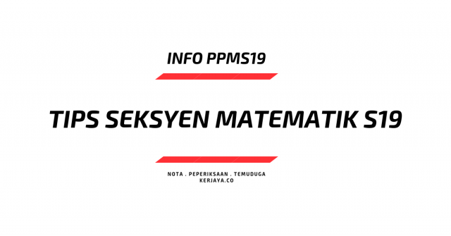 Tips Menjawab Seksyen Matematik Peperiksaan Pembantu Pembangunan Masyarakat S19