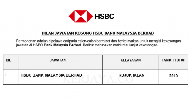 HSBC Bank Malaysia Berhad ~ Pelbagai Kekosongan Jawatan