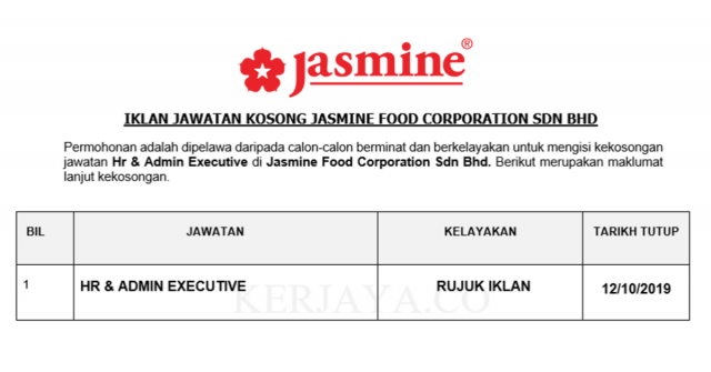 Jasmine Food Corporation ~ HR & Admin Executive