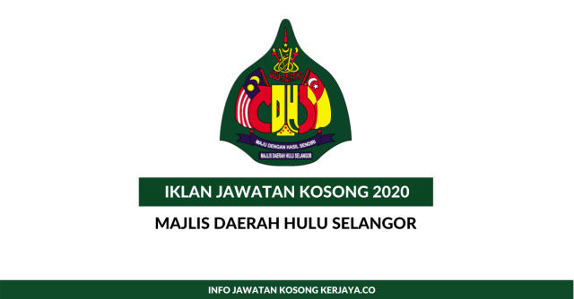Majlis Daerah Hulu Selangor ~ Kekosongan Jawatan Pentadbiran & Pengurusan