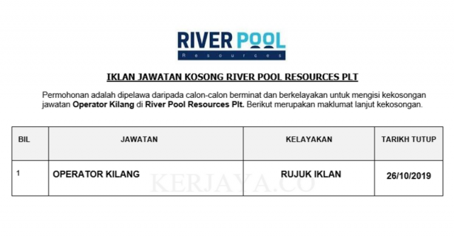 River Pool Resources Plt ~ Operator Kilang
