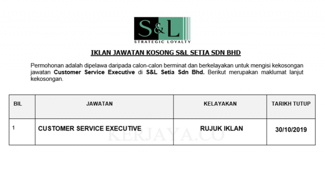 S&L Setia ~ Customer Service Executive