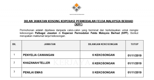 Koperasi Permodalan Felda Malaysia Berhad (KPF) ~ Penyelia Cawangan, Teller & Penilai Emas