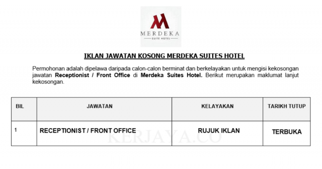 Merdeka Suites Hotel ~ Receptionist / Front Desk