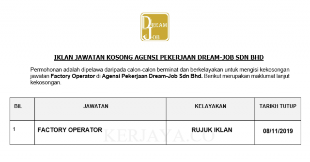 Agensi Pekerjaan Dream-Job ~ Factory Operator