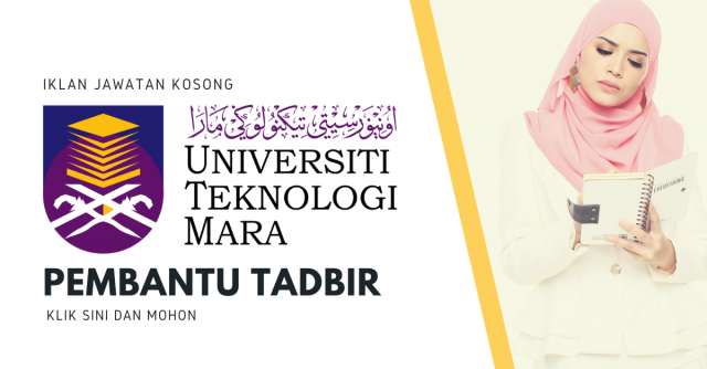 Pembantu Tadbir Universiti Teknologi MARA (UiTM)