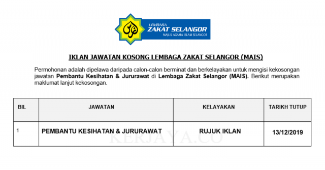Lembaga Zakat Selangor (MAIS) ~ Pembantu Kesihatan & Jururawat
