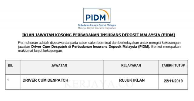 Perbadanan Insurans Deposit Malaysia (PIDM) ~ Despatch / Driver