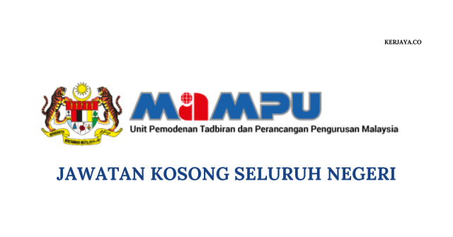 MAMPU / Unit Pemodenan Tadbiran & Perancangan Pengurusan Malaysia ~ 64 Kekosongan Seluruh Negeri