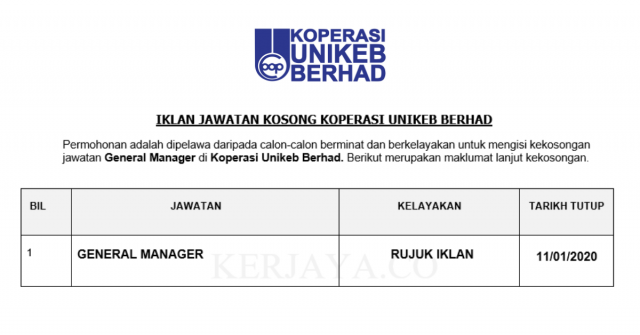 Koperasi Unikeb Berhad ~ General Manager