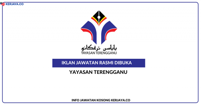 Yayasan Terengganu (YT) ~ Kekosongan Jawatan Pembantu Guru Bahasa Inggeris (T-Help)