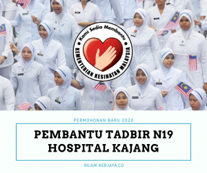 PEMBANTU TADBIR HOSPITAL KAJANG