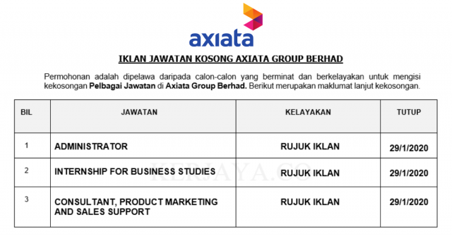Axiata Group Berhad ~ Administrator, Internship for Business Studies, Consultant, Product Marketing and Sales Suppor