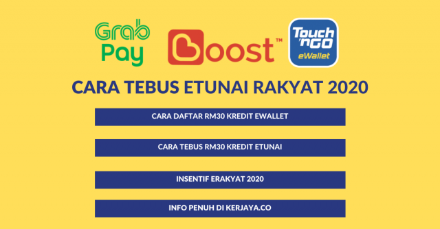 eTunai Rakyat 2020: Cara Daftar & Tebus RM30 Kredit eWallet Anda