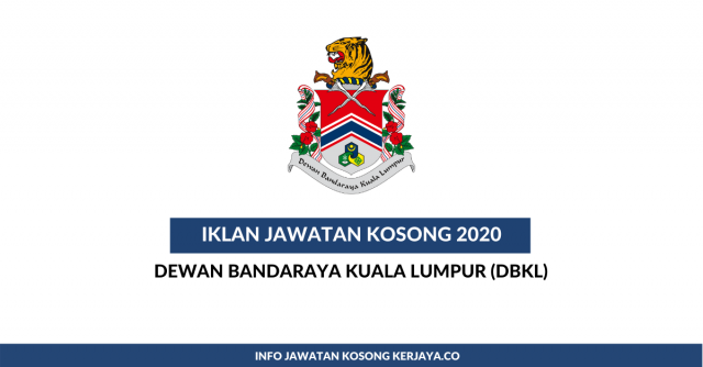Dewan Bandaraya Kuala Lumpur (DBKL) ~ Pentadbiran & Pengurusan