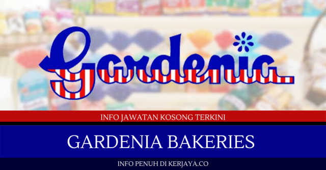 Gardenia Bakeries ~ Eksekutif