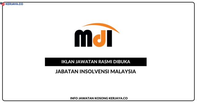 Jabatan Insolvensi Malaysia ~ Jawatan Kosong Personel MySTEP
