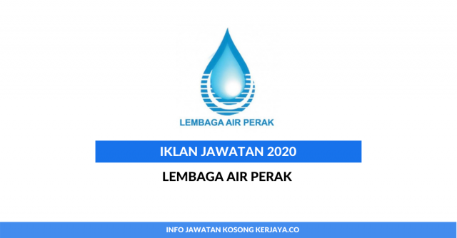 Lembaga Air Perak ~ Kekosongan Jawatan Pentadbiran & Pengurusan