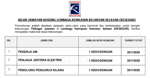 Lembaga Kemajuan Kelantan Selatan (KESEDAR) ~ Pekerja Am, Penolong Pengurus Kilang & Penjaga Jentera Elektrik