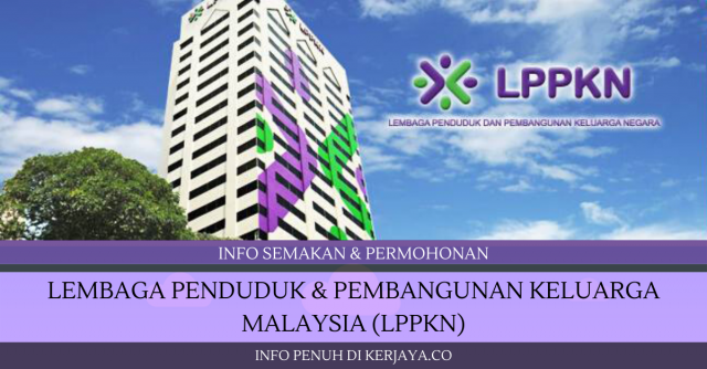 Lembaga Penduduk & Pembangunan Keluarga Malaysia (LPPKN) ~ Pembantu Operasi, Pegawai Farmasi, Pen.Peg Farmasi & Pelbagai Jawatan