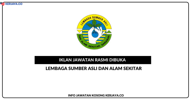 Lembaga Sumber Asli dan Alam Sekitar (NREB) ~ Jawatan Kosong Pegawai Geosains, Jurutera, Pegawai Penguat Kuasa, Penolong Pegawai Geosains & Penolong Jurutera