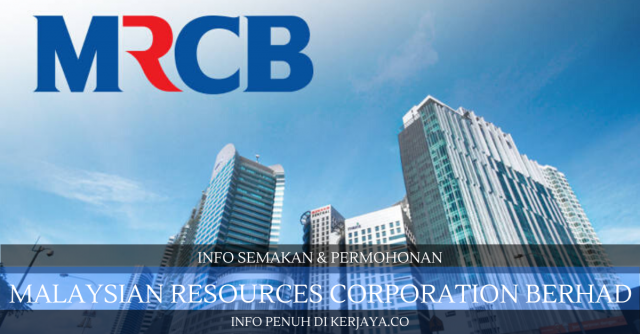 Malaysian Resources Corporation Berhad ~ Jawatan Kosong Senior Quantity Surveyor