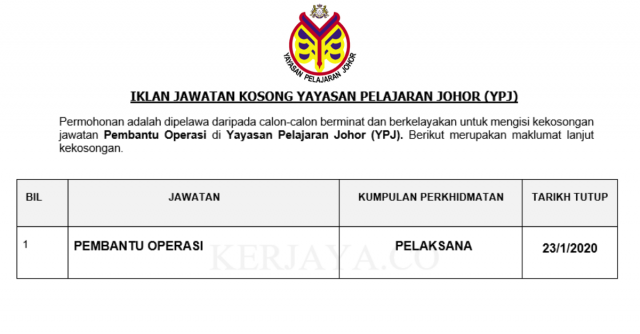 Yayasan Pelajaran Johor (YPJ) ~ Pembantu Operasi