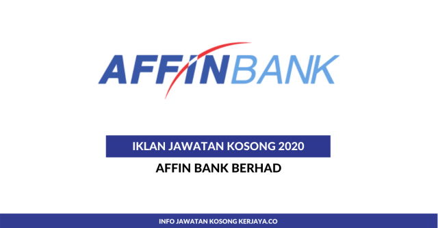 Affin Bank Berhad ~ Pelbagai Kekosongan Jawatan