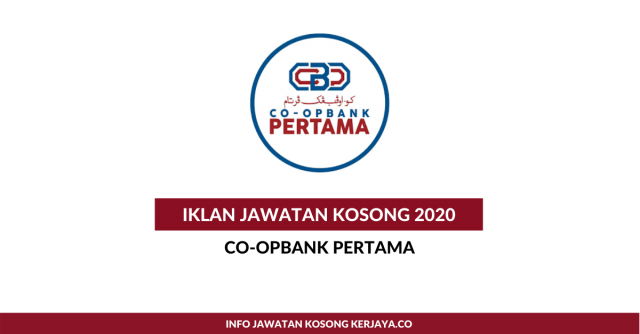 Co-opbank Pertama ~ Pegawai Pemasaran & Eksekutif Kawalan & Pemulihan
