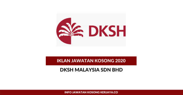 DKSH Malaysia ~ Pelbagai Kekosongan Jawatan