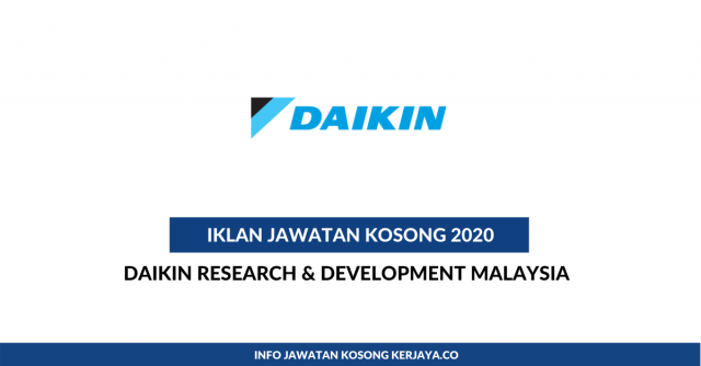 Daikin Malaysia ~ Pelbagai Kekosongan Jawatan