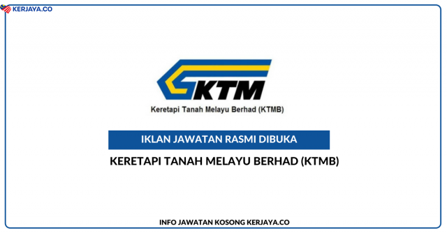 Keretapi Tanah Melayu Berhad (KTMB) ~ Jawatan Kosong Engineer (J03G05) – Electrification System