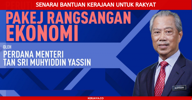 Perutusan Khas Pakej Rangsangan Ekonomi Prihatin Rakyat ~ Senarai Bantuan Lengkap Untuk Rakyat