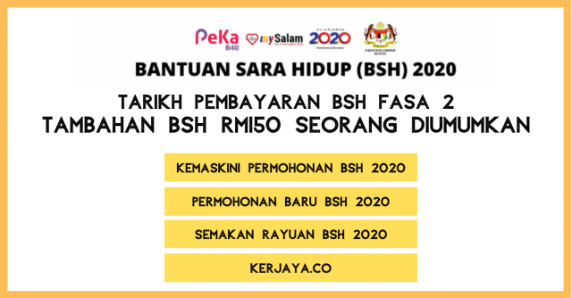 Tarikh Bayaran BSH Fasa 2 (Mac) & Tambahan BSH RM150 Seorang Diumumkan