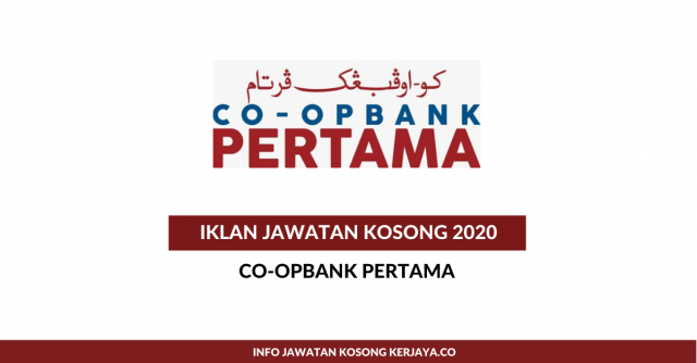 Co-opbank Pertama ~ Setiausaha Eksekutif & Ketua Unit Pemasaran dan Pembiayaan
