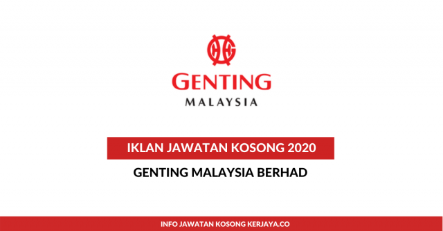 Genting Malaysia Berhad ~ Pelbagai Kekosongan Jawatan