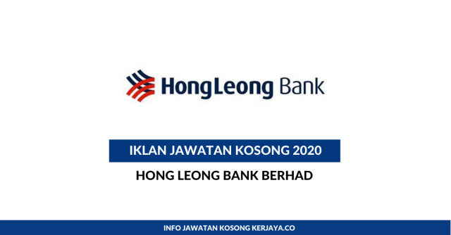 Hong Leong Bank Berhad ~ Pelbagai Kekosongan Jawatan