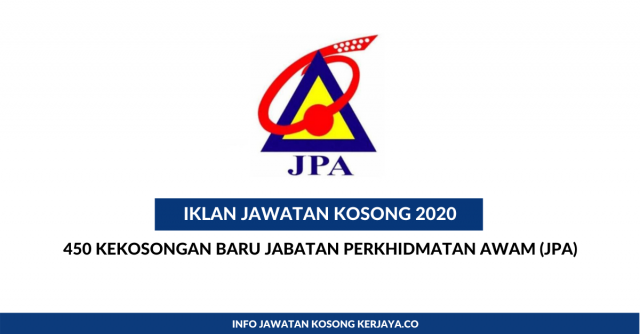 Jabatan Perkhidmatan Awam (JPA) ~ 450 Kekosongan Jawatan Pegawai Tadbir & Diplomatik