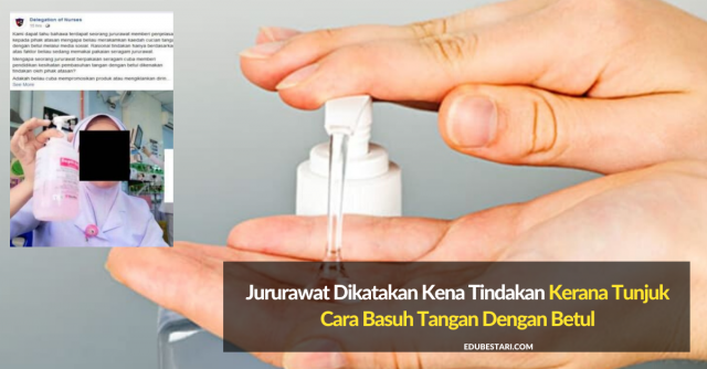 Jururawat Dikatakan Kena Tindakan Kerana Tunjuk Cara Basuh Tangan Dengan Betul