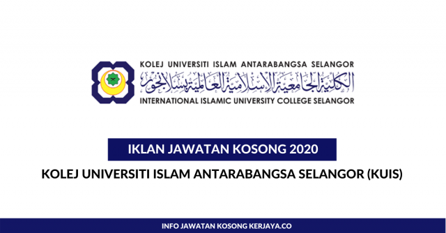 Kolej Universiti Islam Antarabangsa Selangor (KUIS) ~ Pembantu Tadbir, Pembantu Am & Pengawal Keselamatan