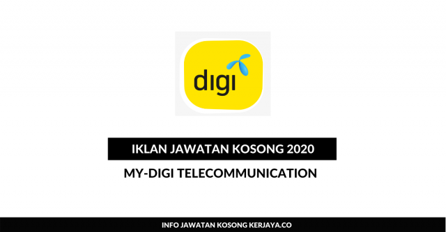 MY-DiGi Telecommunication ~ Pelbagai Kekosongan Jawatan
