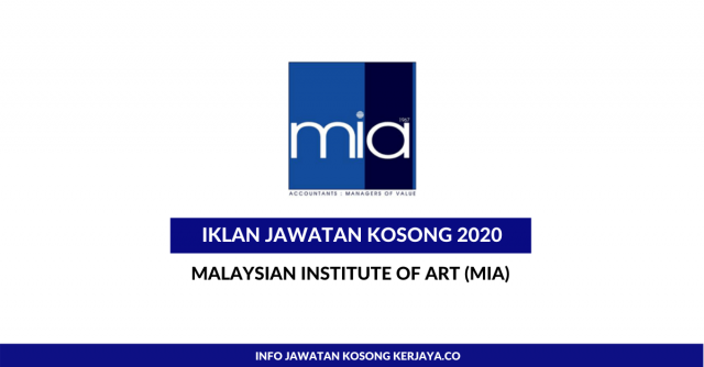 Malaysian Institute of Art (MIA)