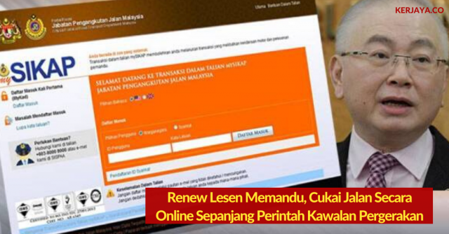 Renew Lesen Memandu, Cukai Jalan Secara Online Sepanjang Perintah Kawalan Pergerakan